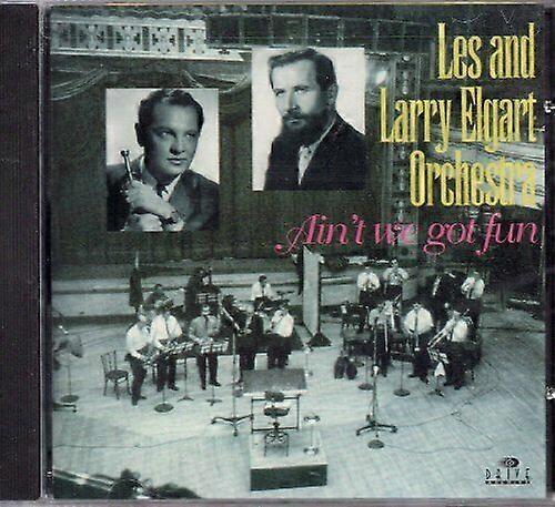 Les Elgart and Larry Orchestra Aint We Got Fun CD