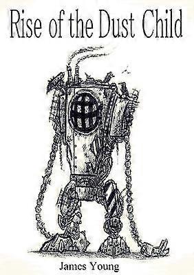 Rise of the Dust Child