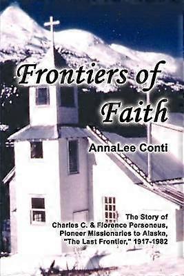 Frontiers of Faith