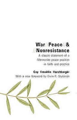 War Peace and Nonresistance