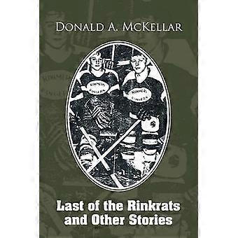 Last of the Rinkrats and Other Stories