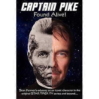 Captain Pike Found Alive!