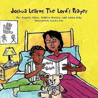 Joshua Learns The Lord's Prayer