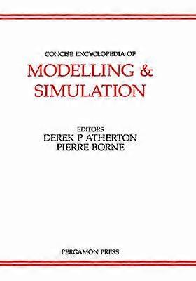 Concise Encyclopedia of Modelling and Simulation