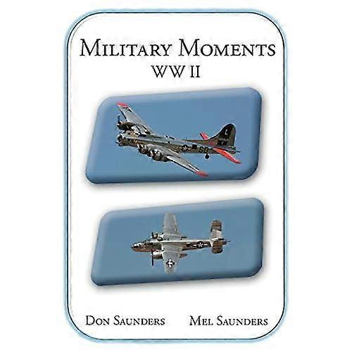 Military Moments Ww Ii
