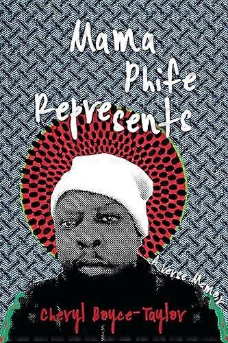 Mama Phife Represents A Memoir