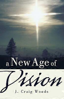 A New Age of Vision