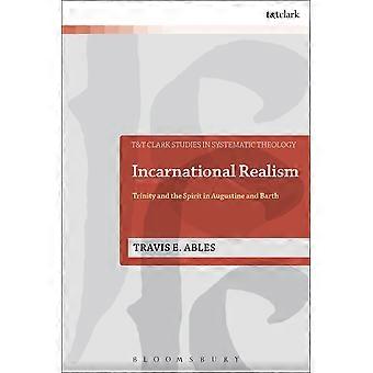 Incarnational Realism - Travis E. Ables - Paperback - en Book