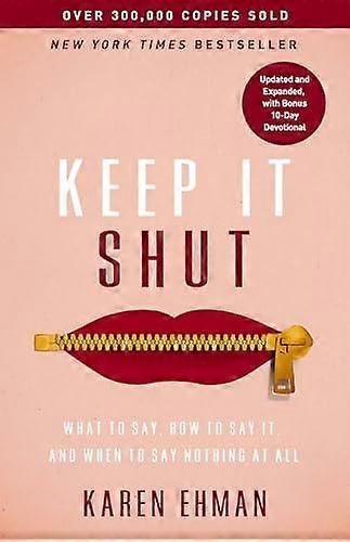 Keep It Shut by Karen Ehman Paperback