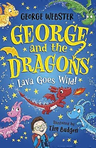 George and the Dragons: Lava Goes Wild