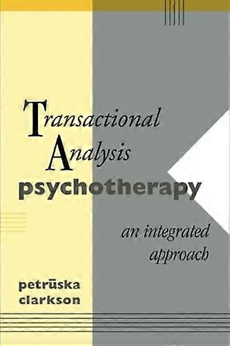 Transactional Analysis Psychotherapy: An Integrated Approach