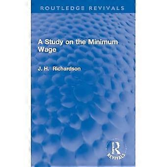 Uno studio sul salario minimo (Routledge Revivals)