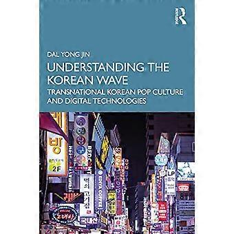 Inzicht in de Koreaanse golf: transnationale Koreaanse popcultuur en digitale technologieën