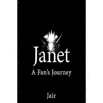 Janet: En fansreise
