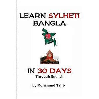 Lerne Sylheti Bangla in 30 Tagen