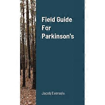 Feldführer für Parkinson