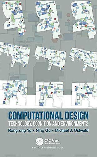 Computational Design Technology Cognition and Environments