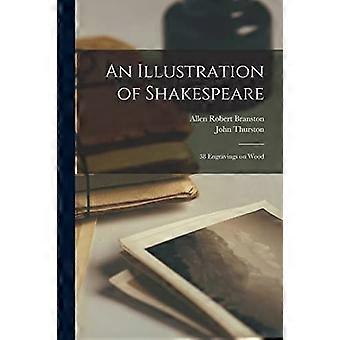 An illustration of shakespeare 38 engravings on wood