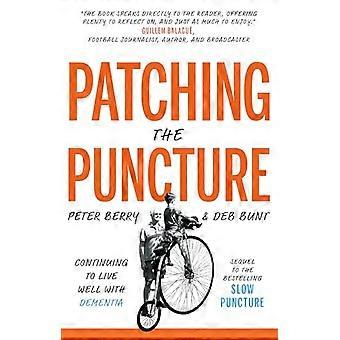 Patching the Puncture Continuing to Live Well With Dementia