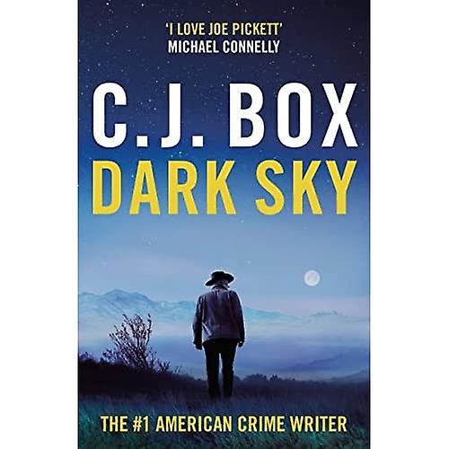 Cielo oscuro (Joe Pickett)