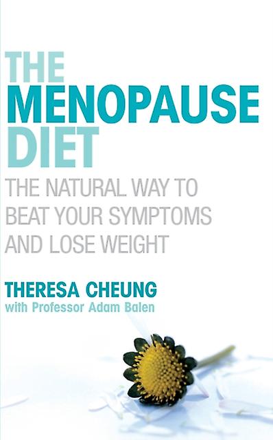 The Menopause Diet by Theresa Cheung Paperback