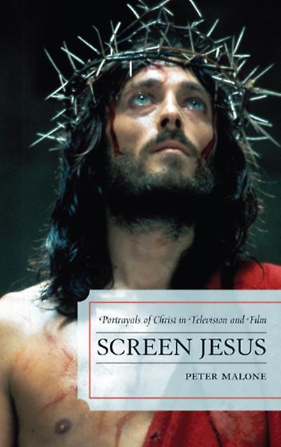 Screen Jesus by Peter Malone Paperback Book