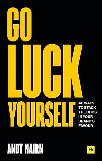 Go Luck Yourself by Andy Nairn Paperback