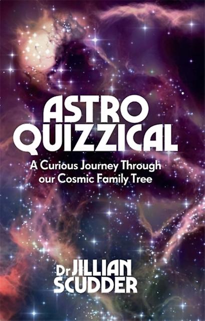 Astroquizzical - Jillian Scudder - Popular science - Icon Books - Hardback