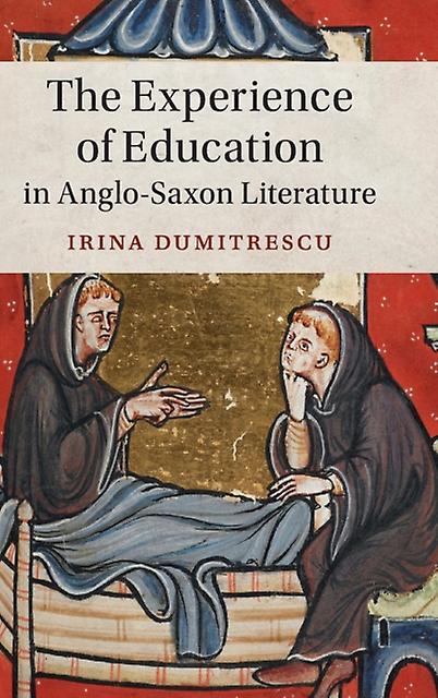 The Experience Of Education In Anglosaxon Literature