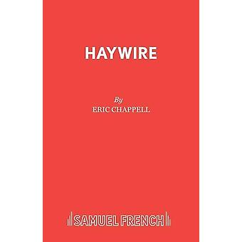 Haywire - Eric Chappell - Paperback - en Book