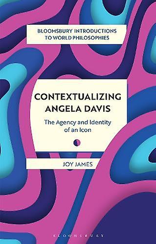 Contextualizing Angela Davis by James, Joy Williams College, USA Paperback