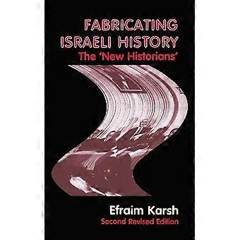 Fabricating Israeli History