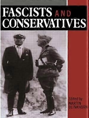 Fascists and Conservatives
