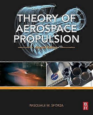 Théorie de la propulsion aérospatiale