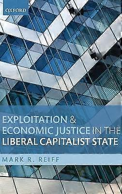 Exploitation and Economic Justice in the Liberal Capitalist State
