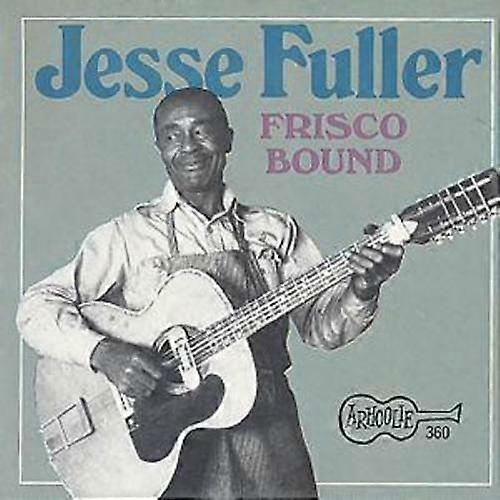 Jesse Fuller 039Frisco Bound CD (1999)