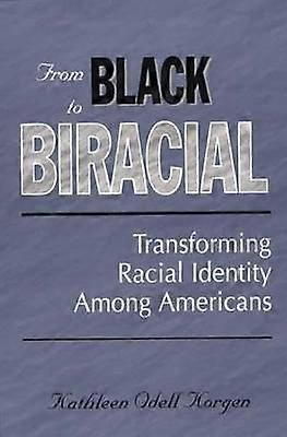 From Black to Biracial