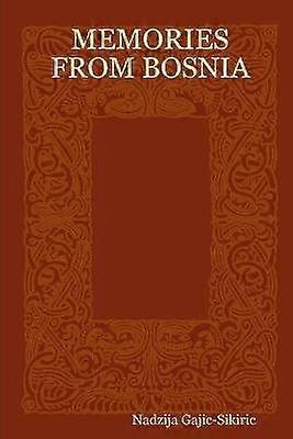 Erinnerungen aus Bosnien