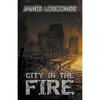 City in the Fire
