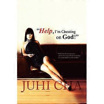 Help I Am Cheating on God