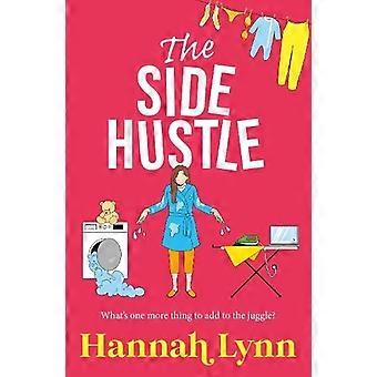 The Side Hustle - Hannah Lynn
