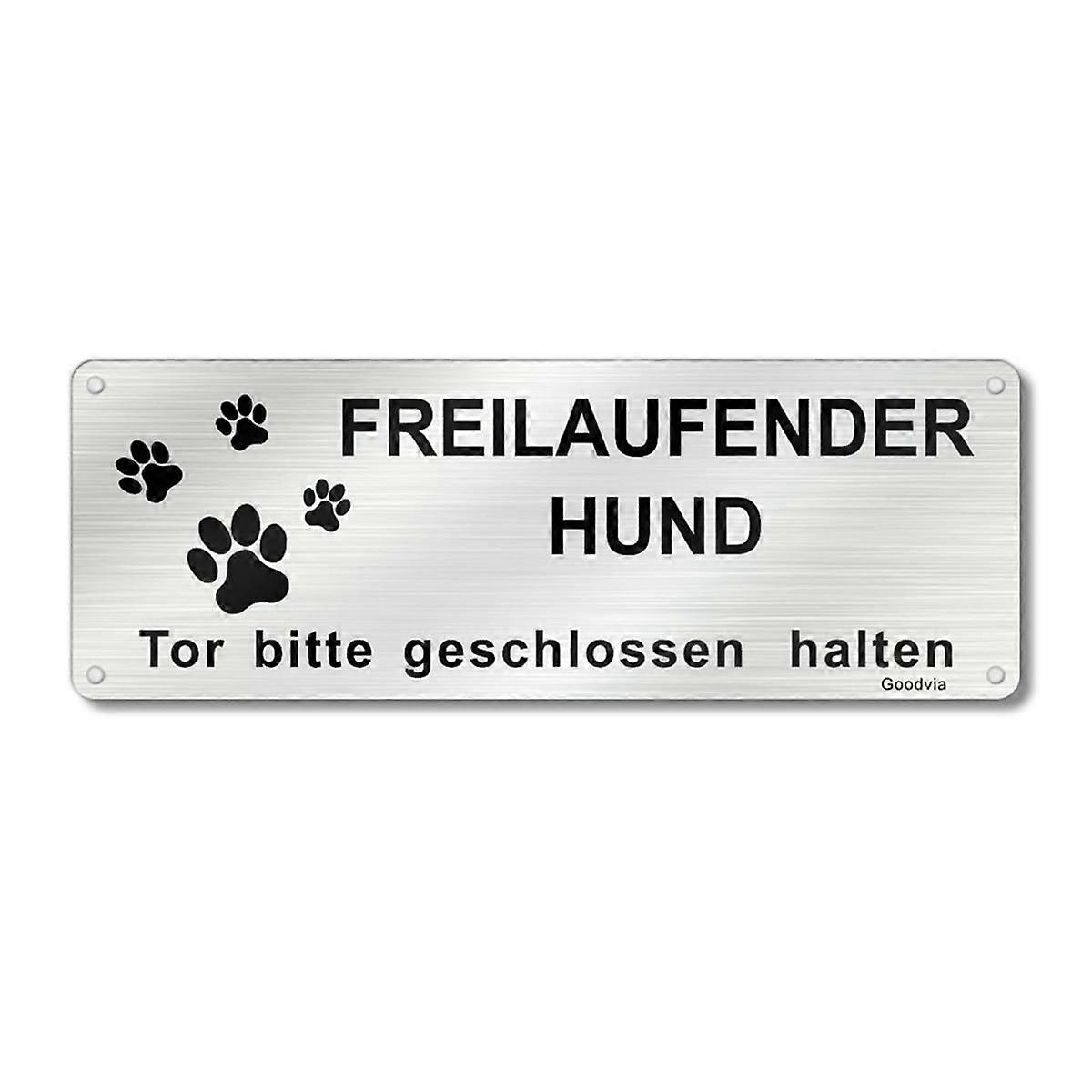 Hier Wache Ich Hund Vorsicht Freilaufender Hund Sign Betreten Auf Eigene Gefahr Sign Brushed