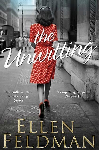 The Unwitting - Ellen Feldman