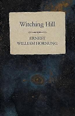 Witching Hill