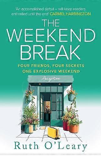 Weekend Break - Ruth O'Leary