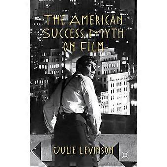 De Amerikaanse succesmythe op film