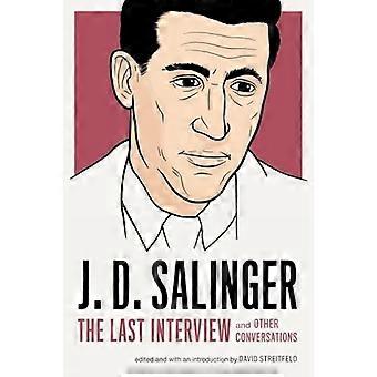 JD Salinger: Den siste intervjuet