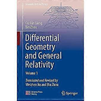 Differensialgeometri og generell relativitetsteori: Bind 1