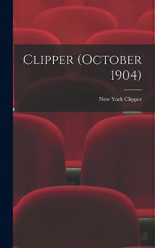 Clipper October 1904