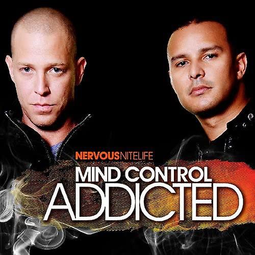 Mind Control - Nervous Nitelife: Addicted [CD]